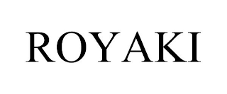 ROYAKI