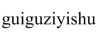 GUIGUZIYISHU