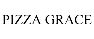 PIZZA GRACE