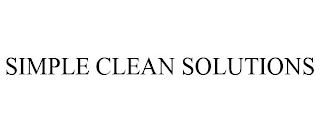 SIMPLE CLEAN SOLUTIONS