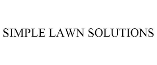 SIMPLE LAWN SOLUTIONS