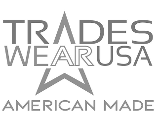 TRADES WEAR USA AMERICAN MADE