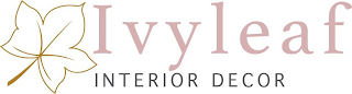 IVYLEAF INTERIOR DECOR