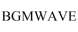 BGMWAVE