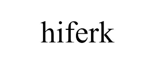 HIFERK