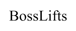 BOSSLIFTS