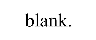 BLANK.