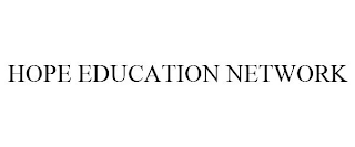 HOPE EDUCATION NETWORK