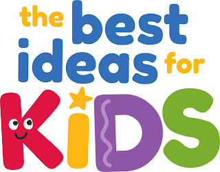 THE BEST IDEAS FOR KIDS