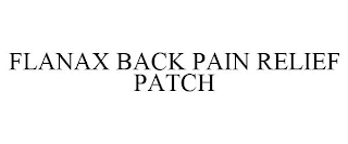 FLANAX BACK PAIN RELIEF PATCH