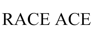 RACE ACE