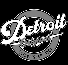 DETROIT ORIGINAL ESTABLISHED 1701