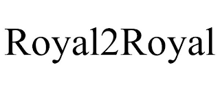 ROYAL2ROYAL