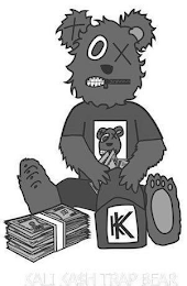 KALI KA$H TRAP BEAR KALI KASH