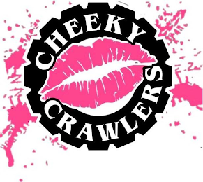 CHEEKY CRAWLERS