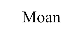 MOAN