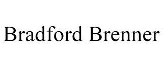 BRADFORD BRENNER
