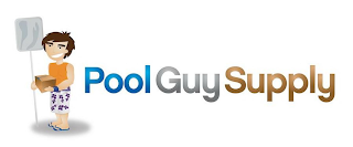 POOL GUY SUPPLY