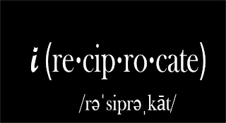 I (RE·CIP·RO·CATE) /RE' SIPRE, KAT/