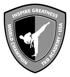 INSPIRE GREATNESS WORLD CHAMPION TKD ACADEMY USA