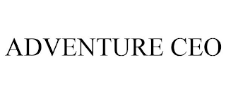 ADVENTURE CEO
