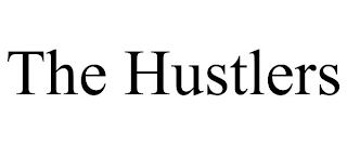 THE HUSTLERS