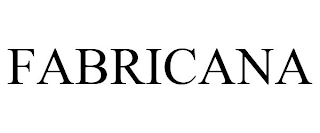 FABRICANA