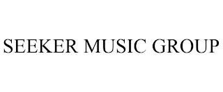 SEEKER MUSIC GROUP