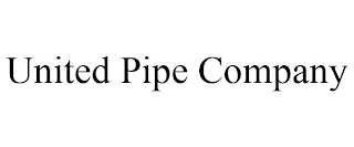 UNITED PIPE COMPANY