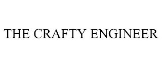 THE CRAFTY ENGINEER