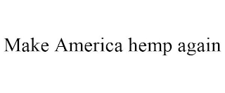 MAKE AMERICA HEMP AGAIN