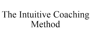 THE INTUITIVE COACHING METHOD