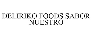 DELIRIKO FOODS SABOR NUESTRO