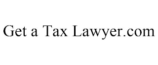 GET A TAX LAWYER.COM