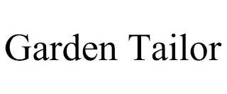 GARDEN TAILOR