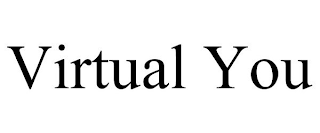 VIRTUAL YOU