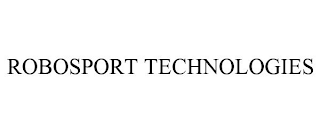 ROBOSPORT TECHNOLOGIES