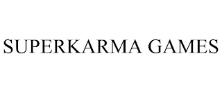 SUPERKARMA GAMES