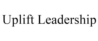 UPLIFT LEADERSHIP