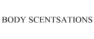 BODY SCENTSATIONS