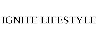 IGNITE LIFESTYLE