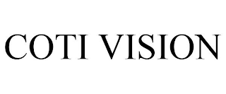 COTI VISION