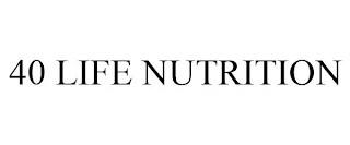 40 LIFE NUTRITION