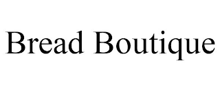 BREAD BOUTIQUE