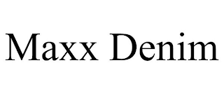 MAXX DENIM