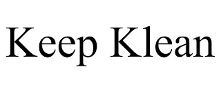 KEEP KLEAN