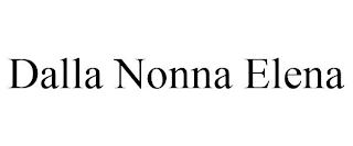 DALLA NONNA ELENA