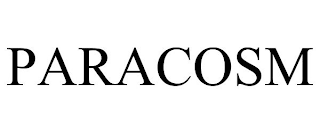 PARACOSM