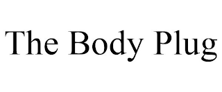 THE BODY PLUG