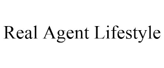 REAL AGENT LIFESTYLE